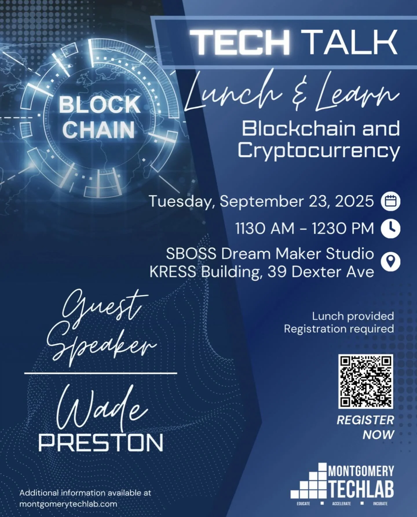Join our ecosystem partner, Montgomery TechLab, for their next Tech Talk: Lunch & Learn where they dive into the world of Blockchain and Cryptocurrency!
We’re excited to welcome guest speaker Wade Preston, who will share insights on blockc