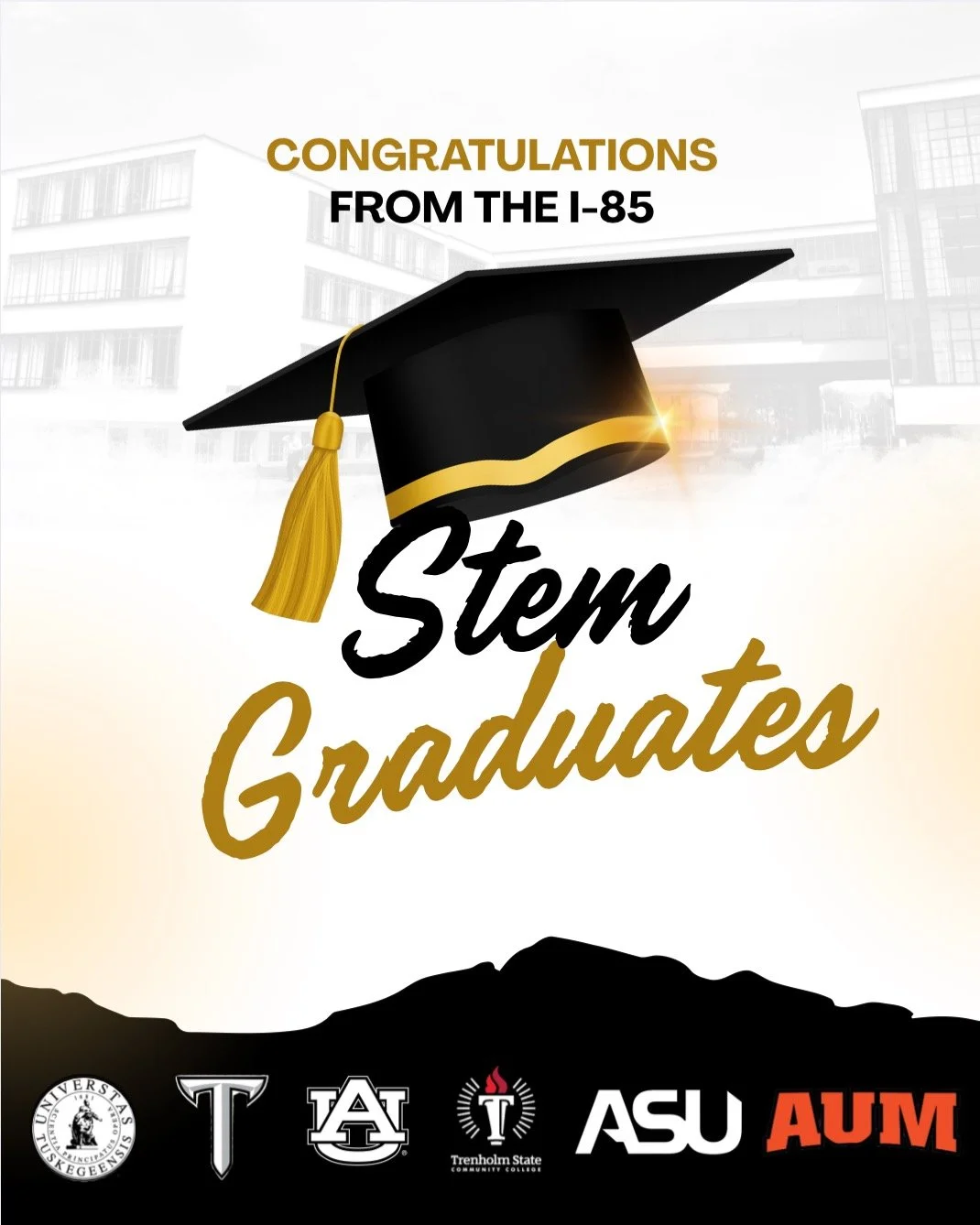 Congratulations to our December STEM graduates from Auburn University, Trenholm State Community College, Alabama State University, Tuskegee University, Troy University, and Auburn University at Montgomery. Your hard work and dedication have prepared 