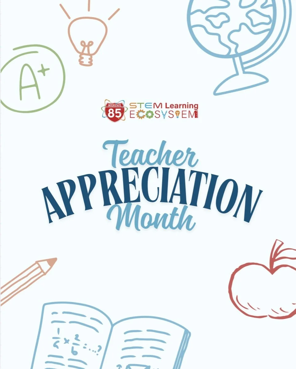 Happy Teacher Appreciation Month! The I-85 Regional STEM Ecosystem thanks teachers for the work they do to support and inspire students across our corridor!📚
#TeacherAppreciation #I85regionalecosystem