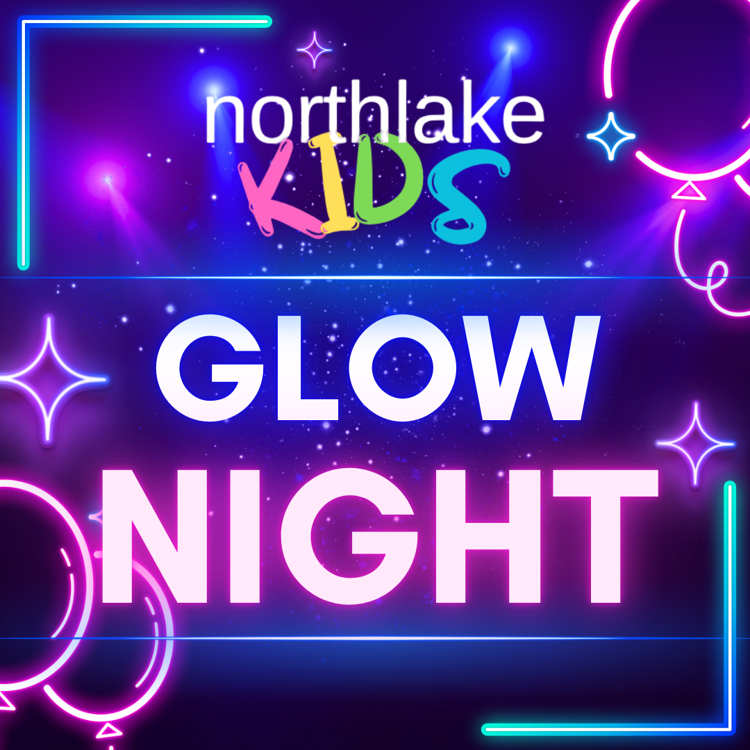 Northlake Kids Glow Night
