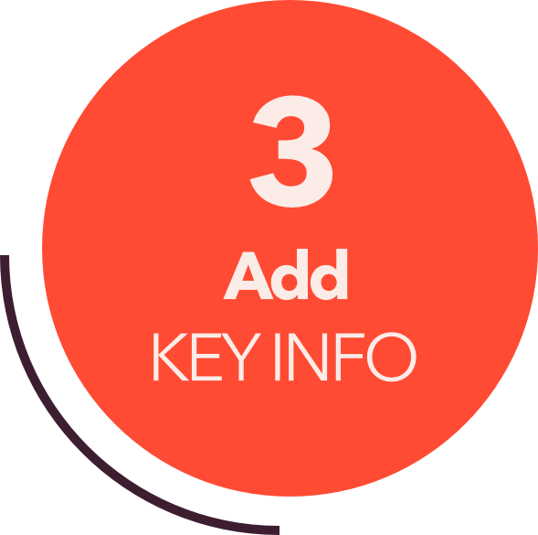 Red circular icon with white text that says '3 Add KEY INFO'.