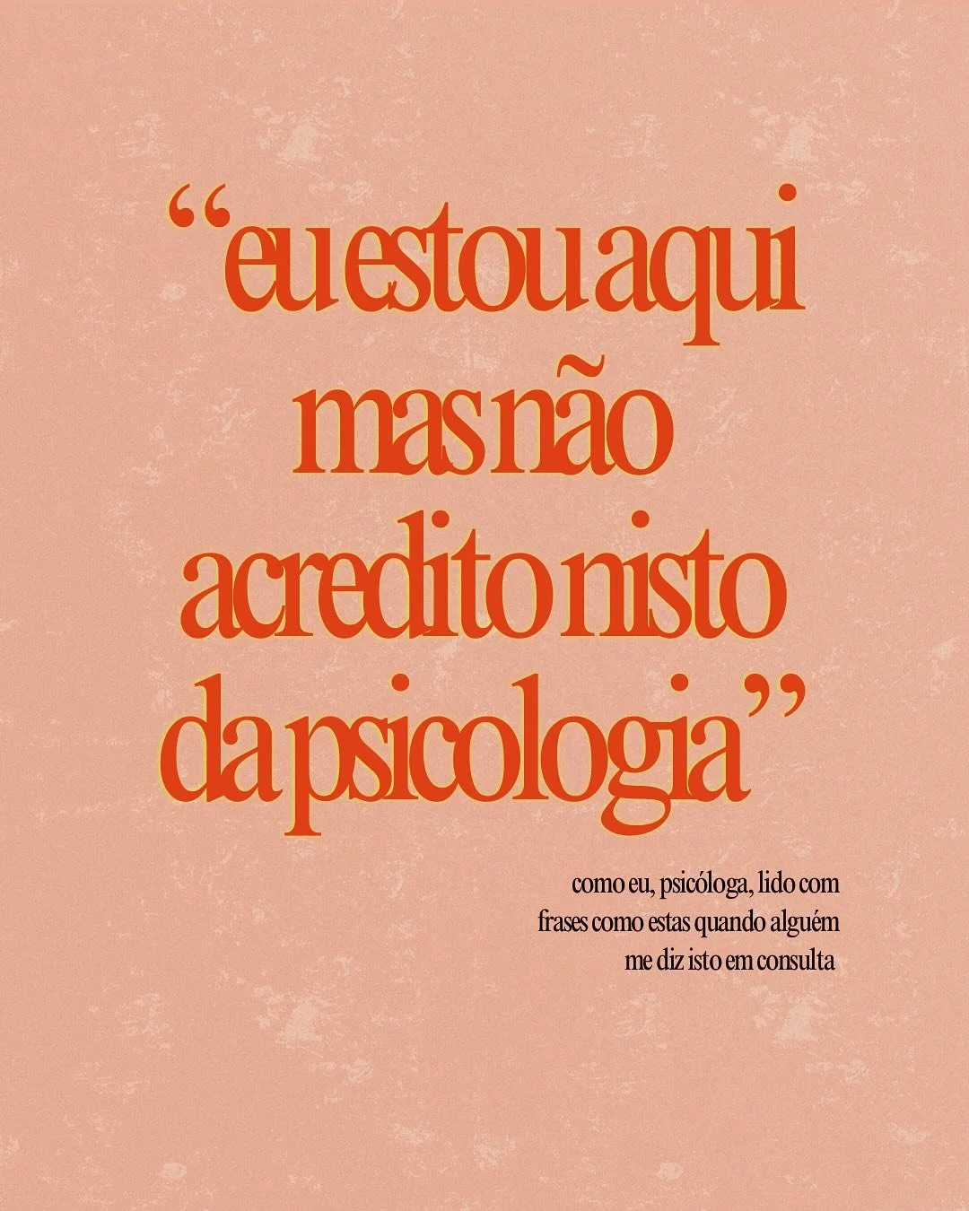 Acontece algumas vezes receber pessoas que ainda n&atilde;o chegaram &agrave; terapia, ou ent&atilde;o chegam devagarinho. 

N&atilde;o sabem porque est&atilde;o ali, nem se acreditam em alguma coisa que as ajude. A terapia &eacute; um grande ponto d