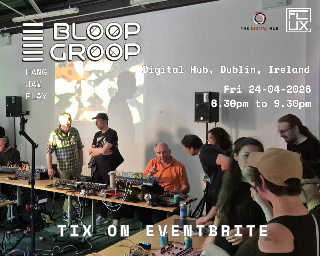 Bloop Groop 16: Hang, Jam, Play