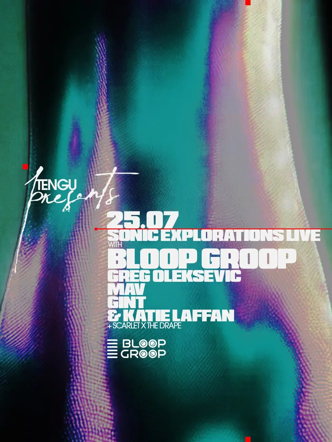 Tengu presents: Sonic Explorations with Bloop Groop