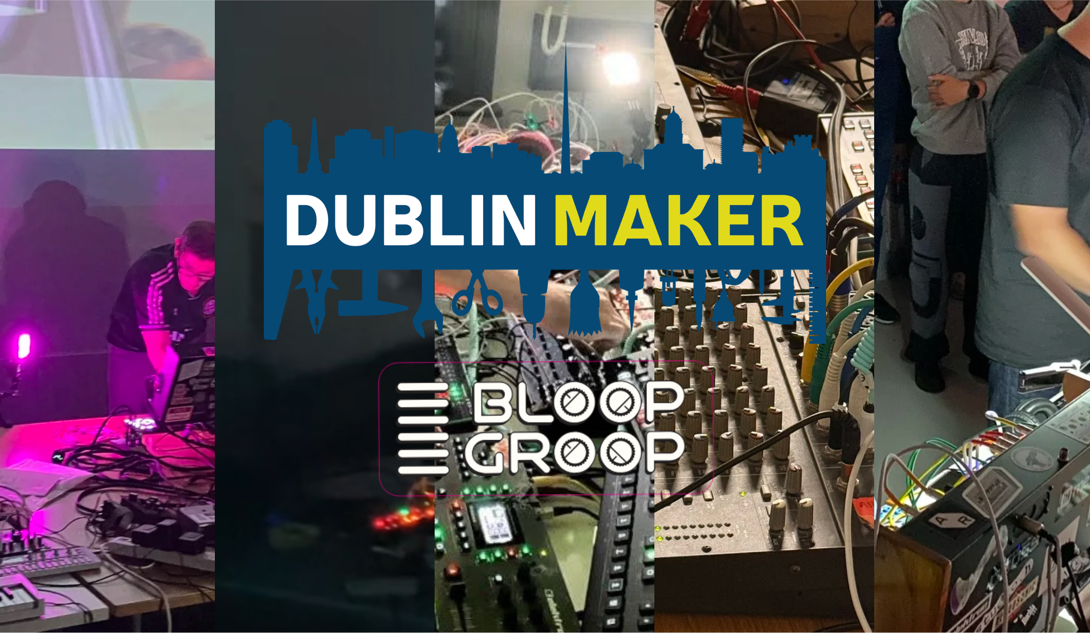 Bloop Groop at Dublin Maker Festival