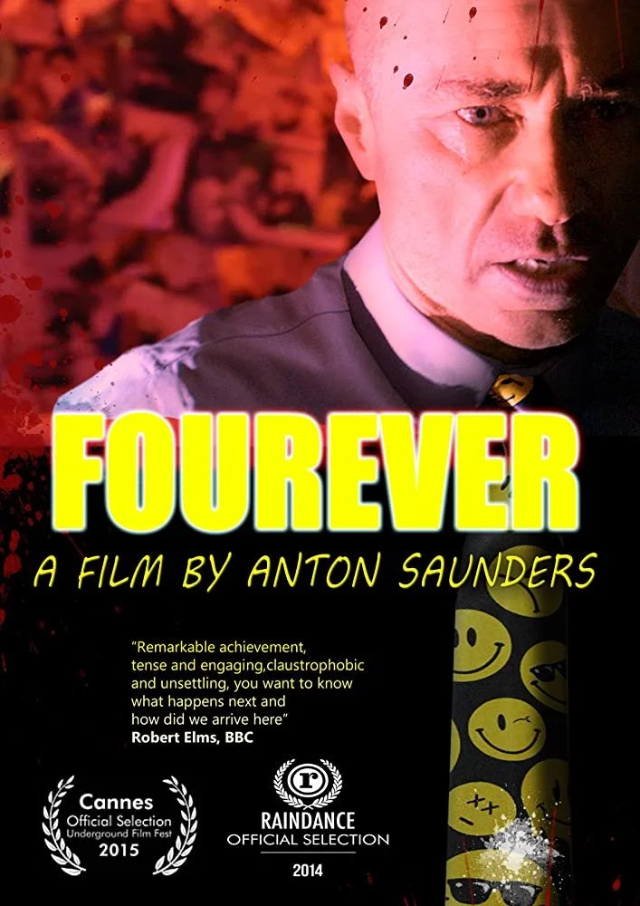 Fourever (2014) Anton Saunders