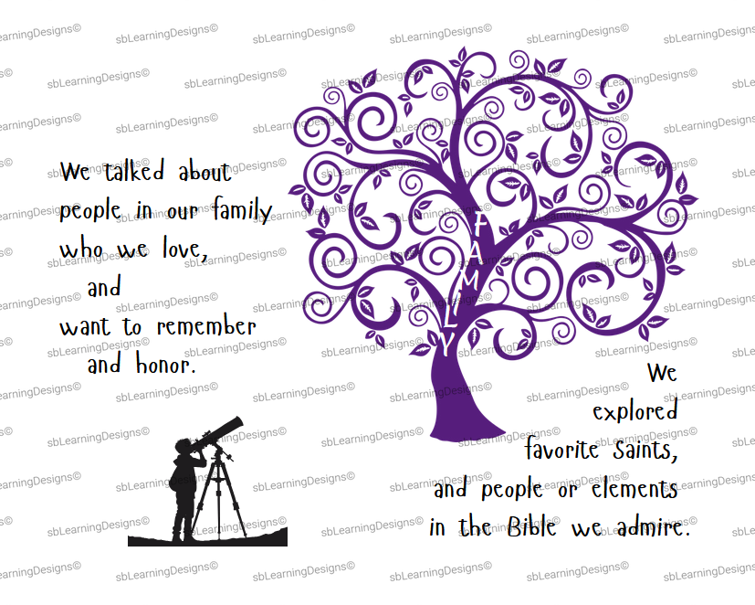 A purple swirling tree with a silhouette of a child looking through a telescope. Text on the left reads: "We talked about people in our family who we love and want to remember and honor." Text on the right reads: "We explored favorite saints, and peo
