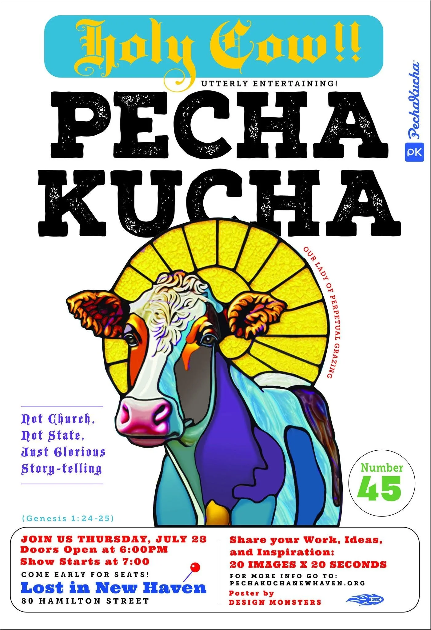 PechaKucha #45 The “Holy Cow!” Edition