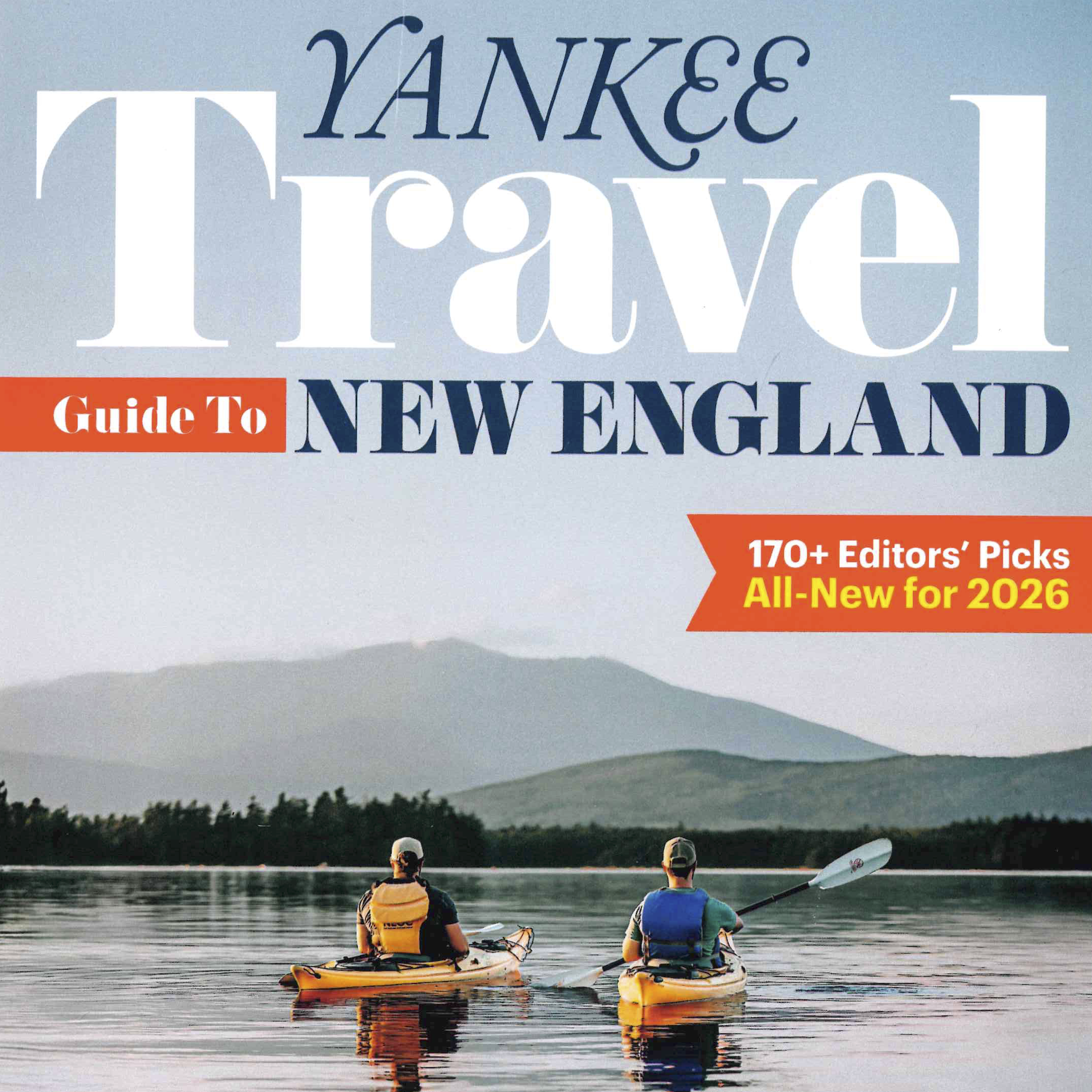 "Best of New England," Yankee Travel Guide to New England.