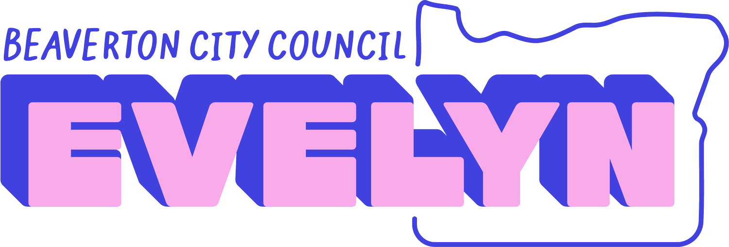 Evelyn for Beaverton City Council Position 1! 
