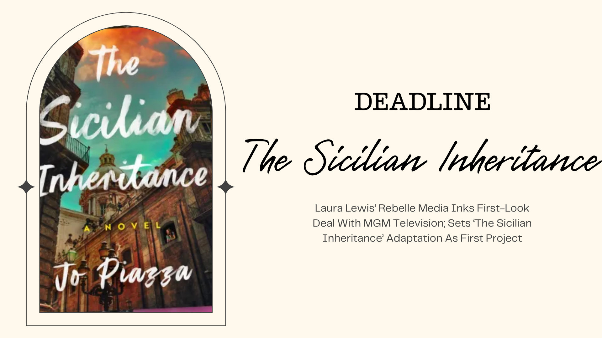 Laura Lewis’ Rebelle Media Inks First-Look Deal With MGM Television; Sets ‘The Sicilian Inheritance’ Adaptation As First Project
