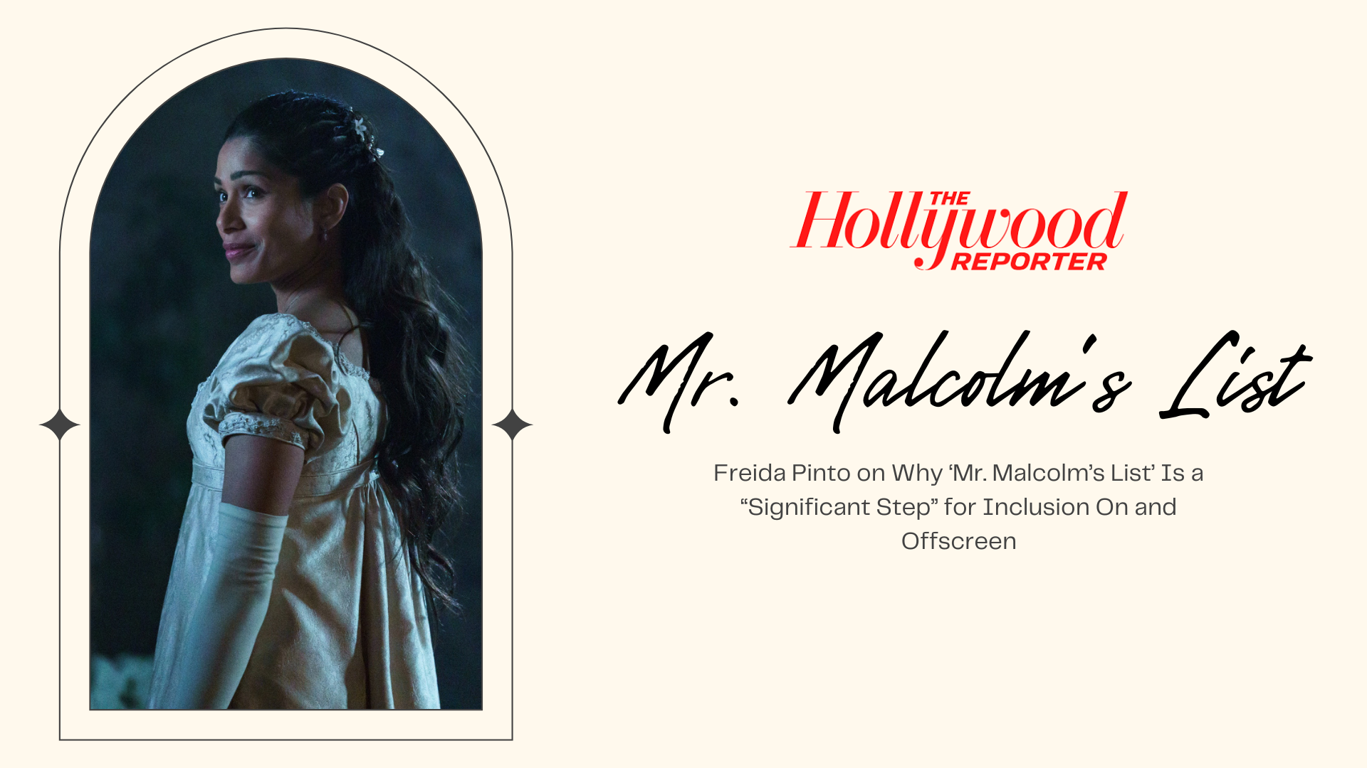 Freida Pinto on Why ‘Mr. Malcolm’s List’ Is a “Significant Step” for Inclusion On and Offscreen