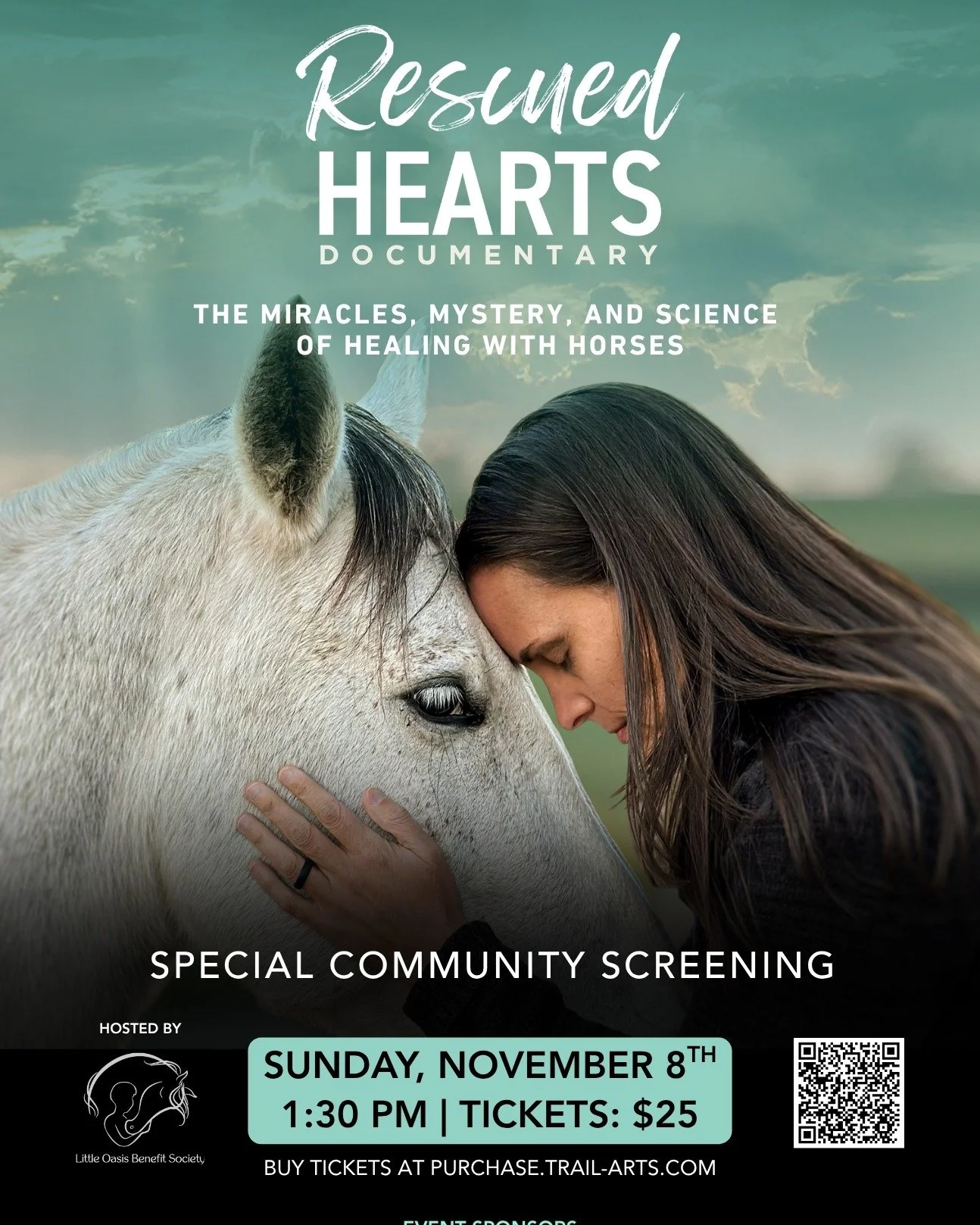 Join us for a special screening of Rescued Hearts, hosted by Little Oasis Benefit Society
.
​This powerful, award-winning documentary explores the miracles, mystery, and science of healing with horses - and it&rsquo;s not just for horse lovers.

​It&