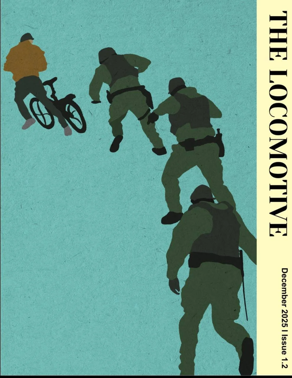 The second issue of the Locomotive Magazine, concerning the U.S. Prison system, ICE, and academic freedom. 'December 2025 | ISSUE 1.2'.