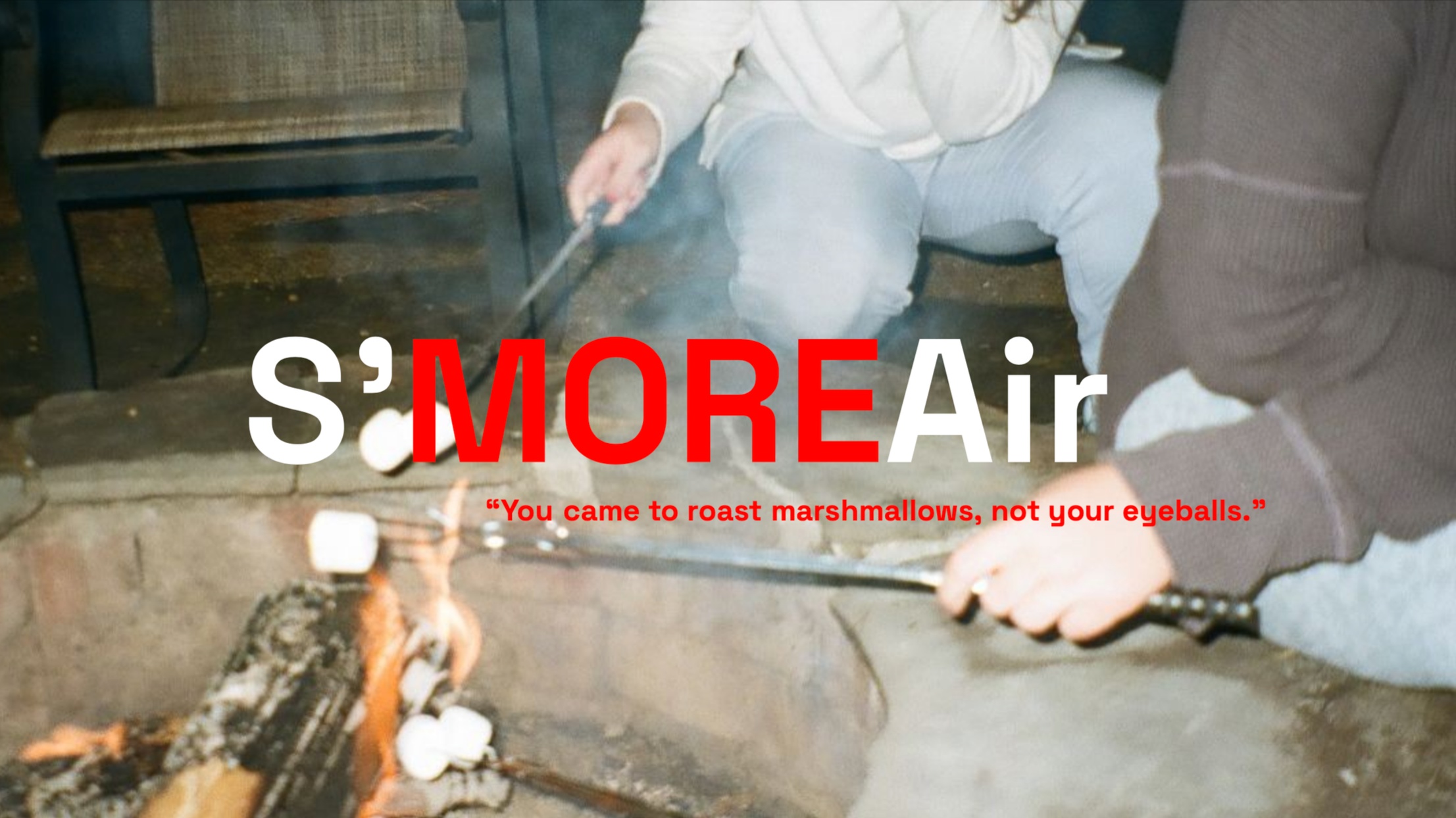 S'more Air