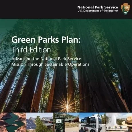 Text reads "Green Parks Plan: Third Edition Advancing the National Park Service Mission Through Sustainable Operations" Over a background photo of tall pine trees
