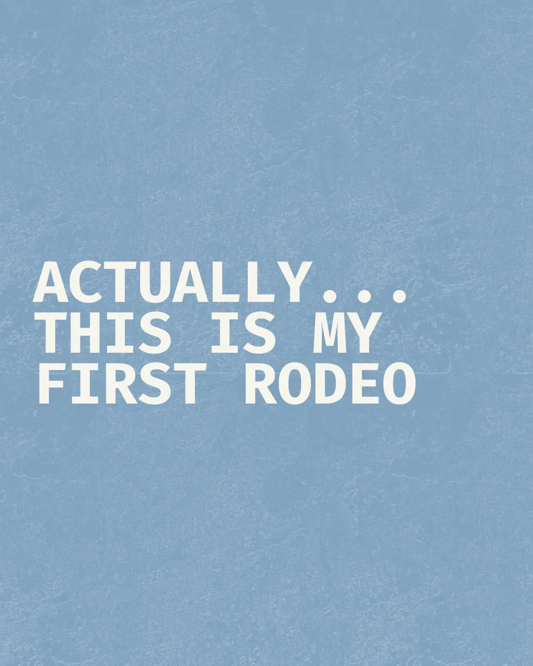Reminding myself daily in this fast world we live in that I haven't done this before, that each day changes and brings new challenges, big wins, and a general sense that we are all jus giving it a go and mostly just winging it. 

Don't forget to be k