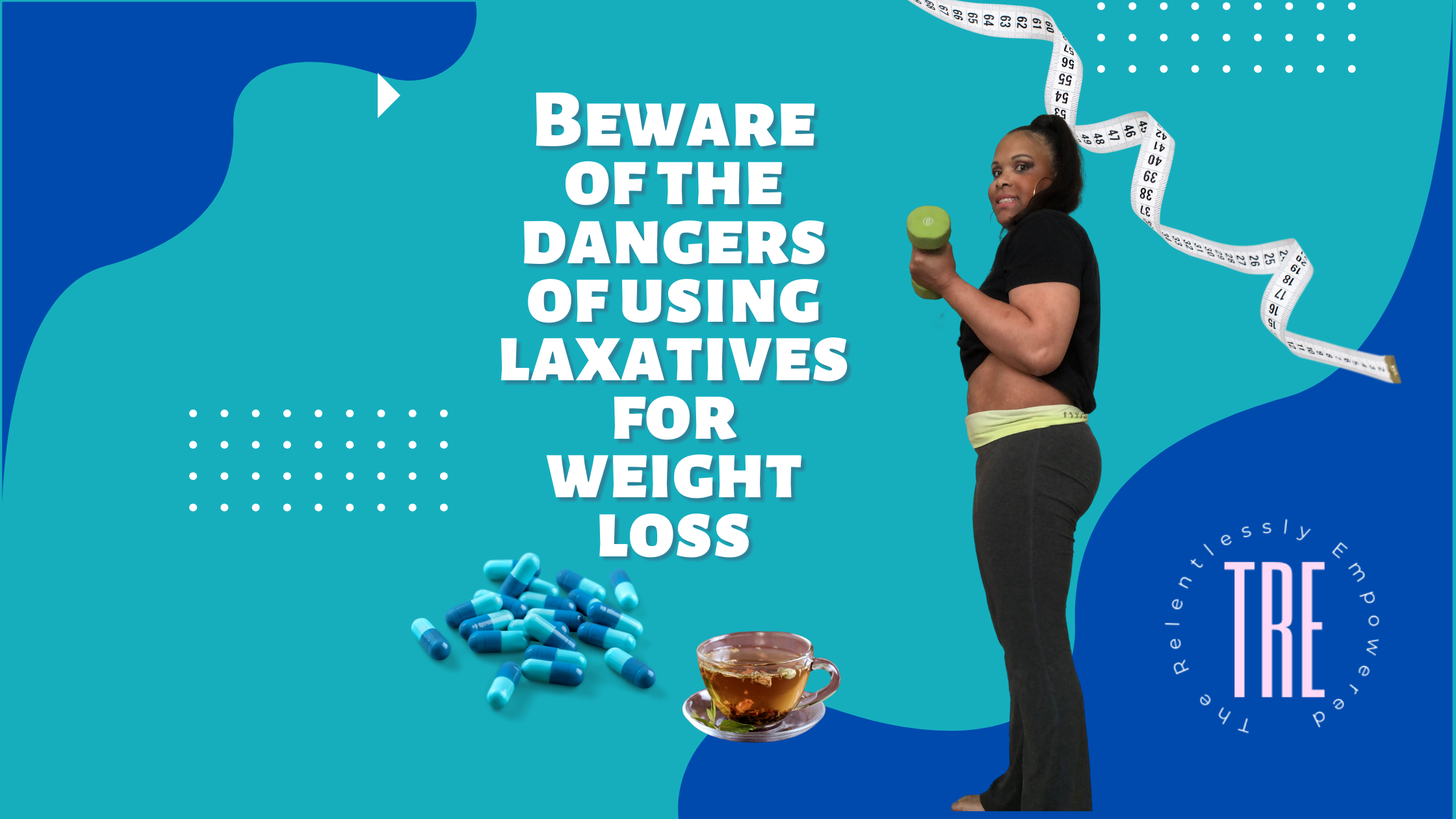 Beware of the dangers of using laxatives for weight loss