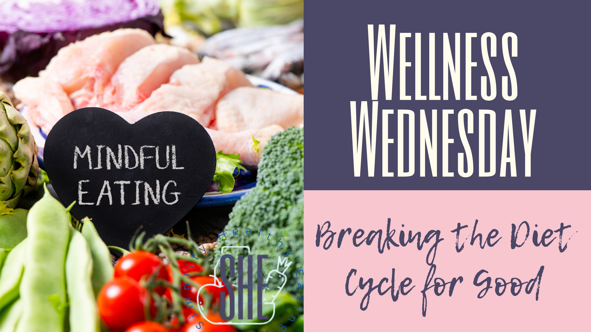 💫 Wellness Wednesday: Breaking the Diet Cycle for Good