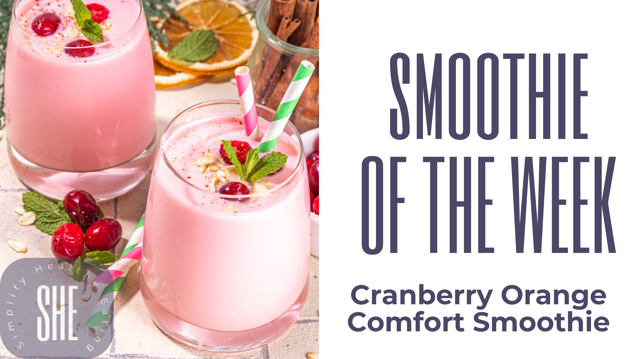 Cranberry Orange Comfort Smoothie