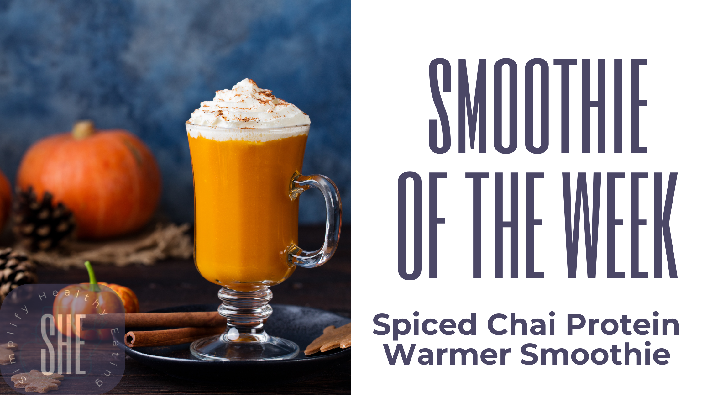 Spiced Chai Protein Warmer Smoothie