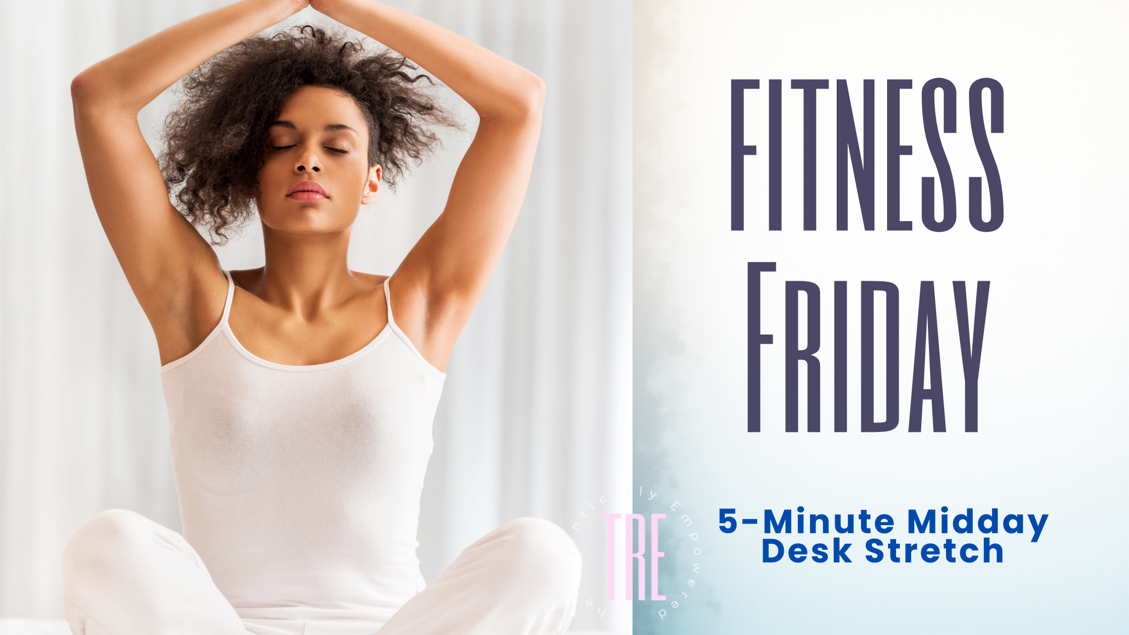 5-Minute Midday Desk Stretch