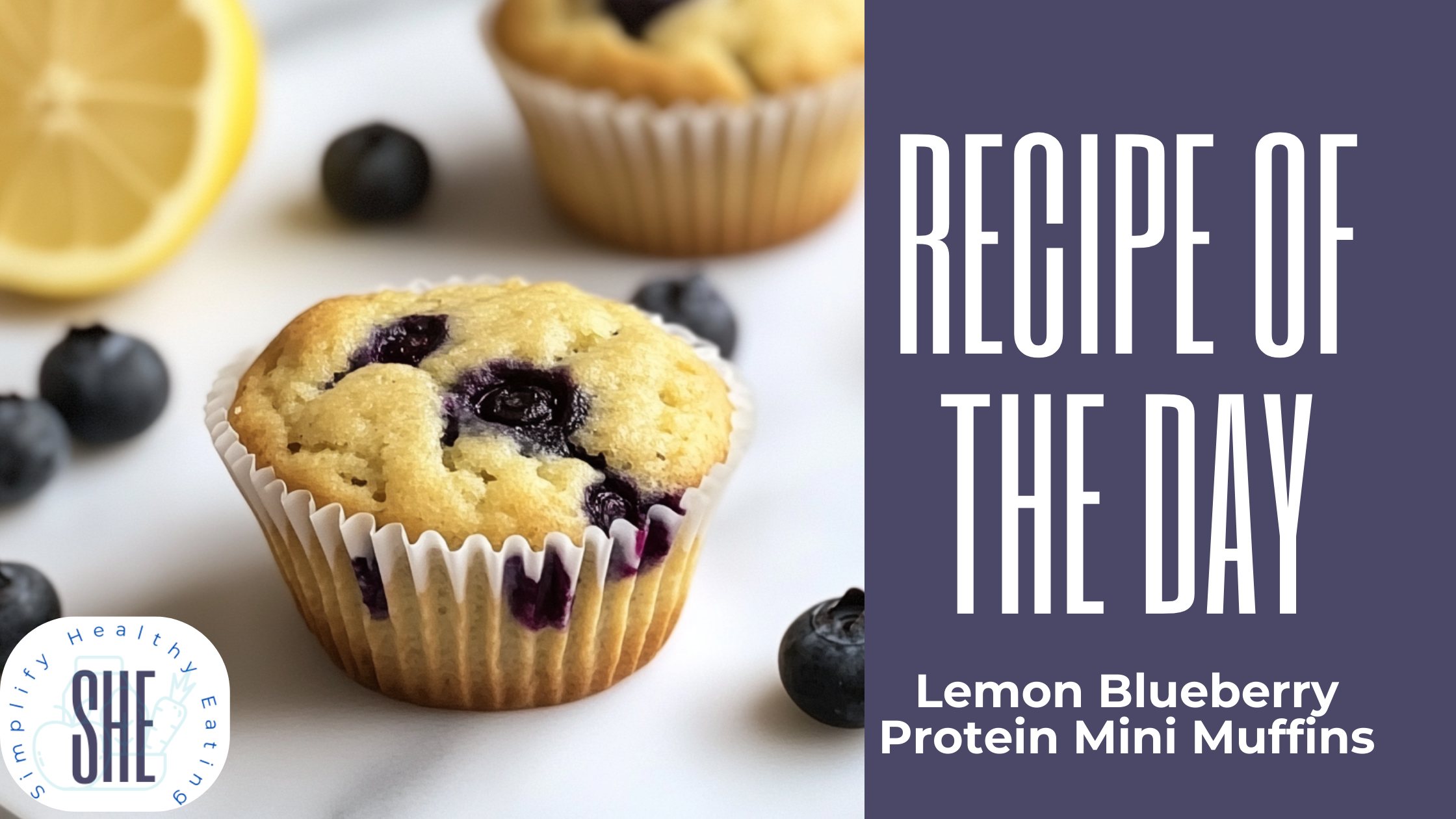Lemon Blueberry Protein Mini Muffins: A Simple Way to Nourish Your Body Without the Overwhelm