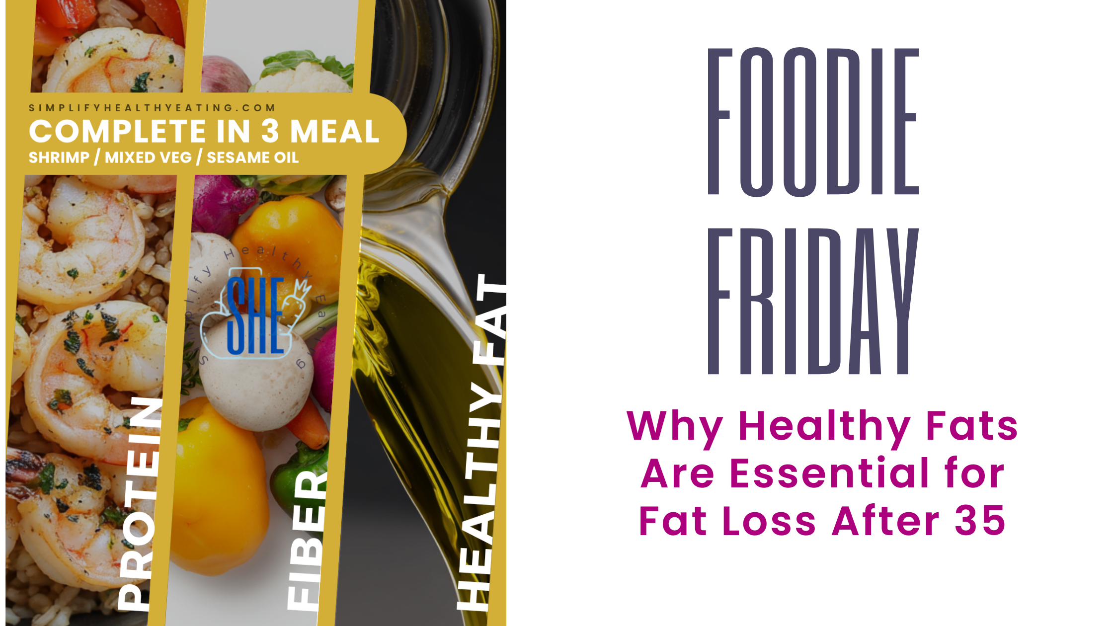 Why Healthy Fats Are Essential for Fat Loss After 35