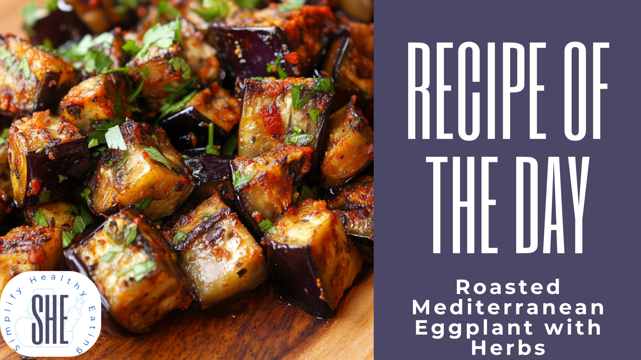 Roasted Mediterranean Eggplant with Herbs: A Simple Anti-Inflammatory Side Dish That Supports Healthy Eating
