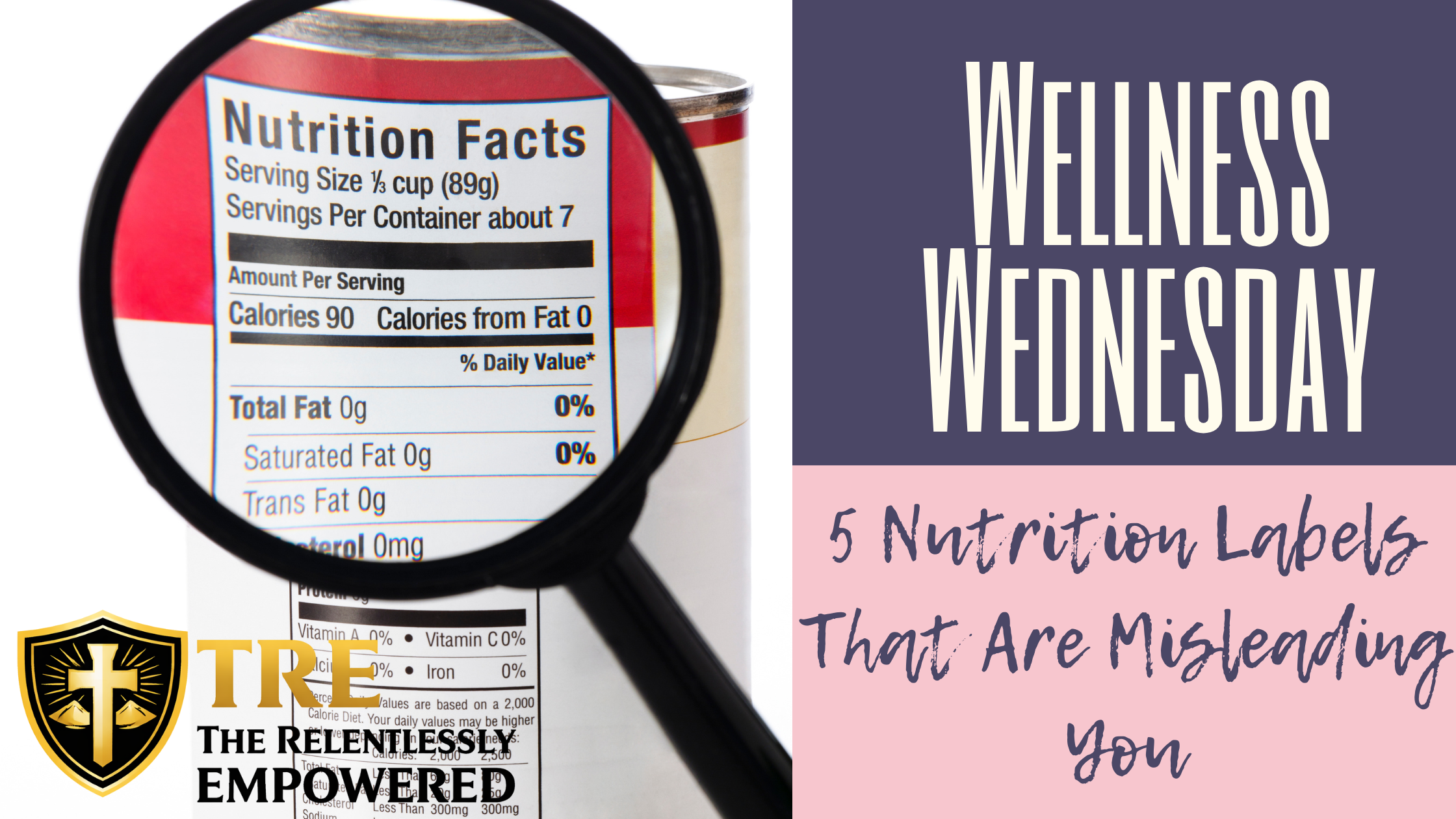 5 Nutrition Labels That Are Misleading You