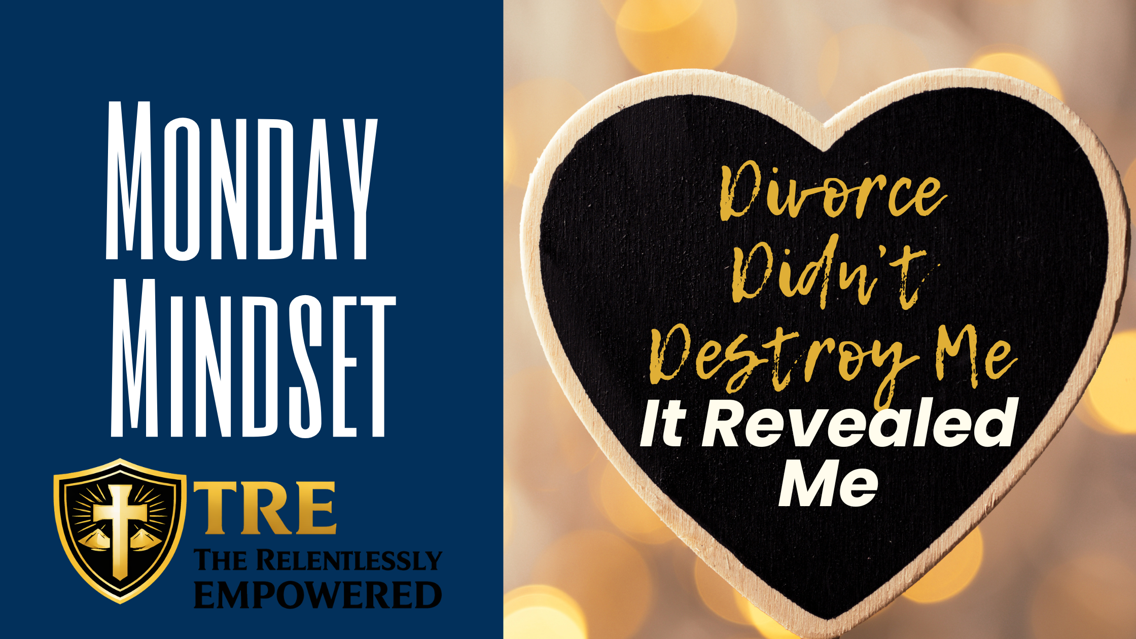Divorce Didn’t Destroy Me — It Revealed Me