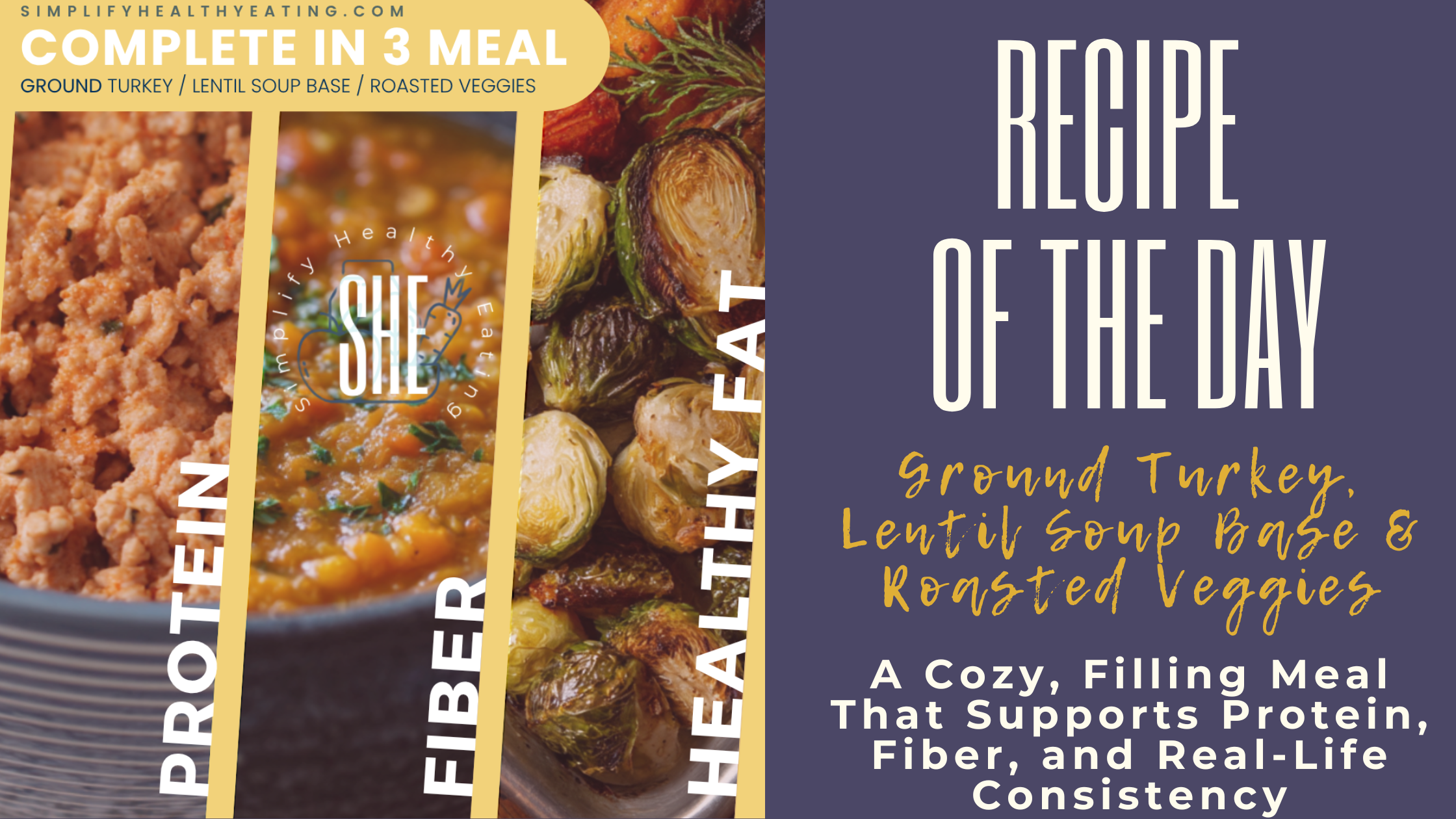 A Cozy, Filling Meal That Supports Protein, Fiber, and Real-Life Consistency