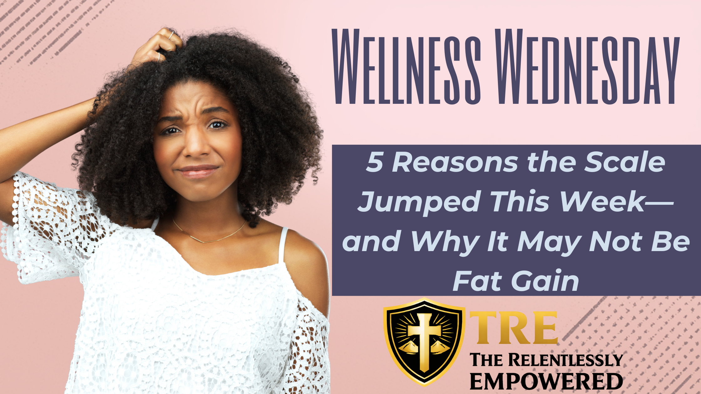 5 Reasons the Scale Jumped This Week—and Why It May Not Be Fat Gain