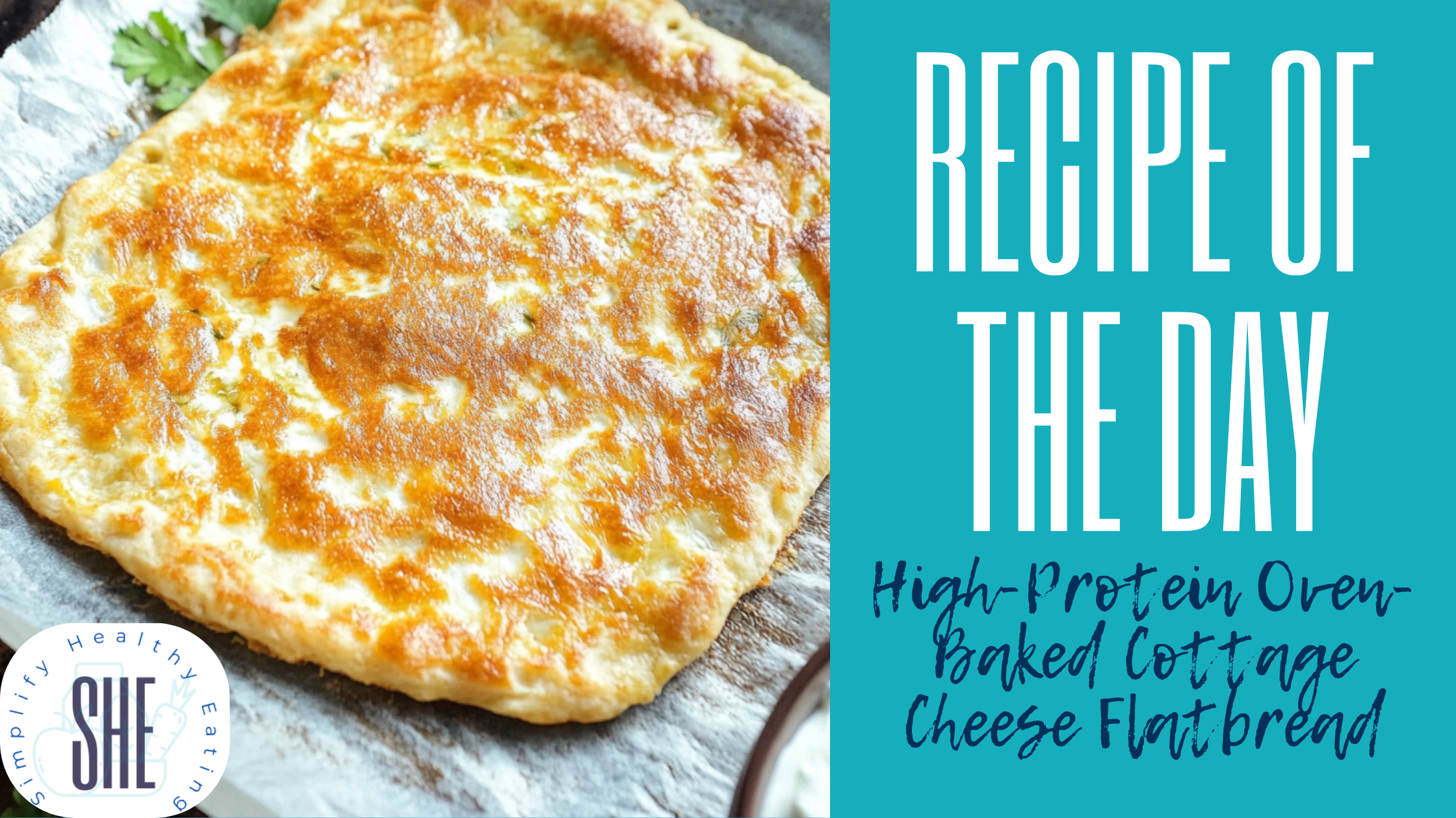 High-Protein Oven-Baked Cottage Cheese Flatbread