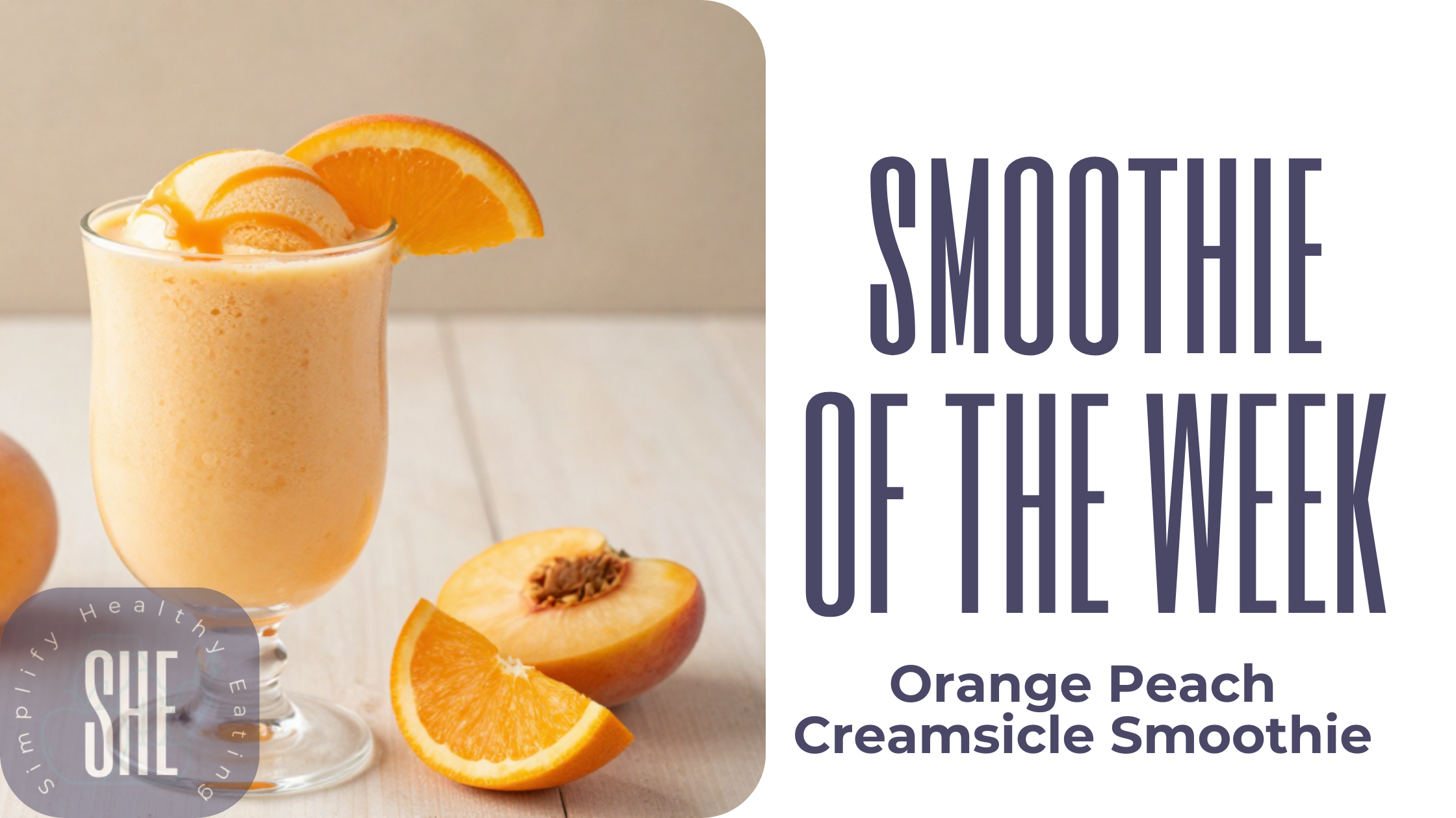 Orange Peach Creamsicle Smoothie: A Protein-Rich Tropical Breakfast