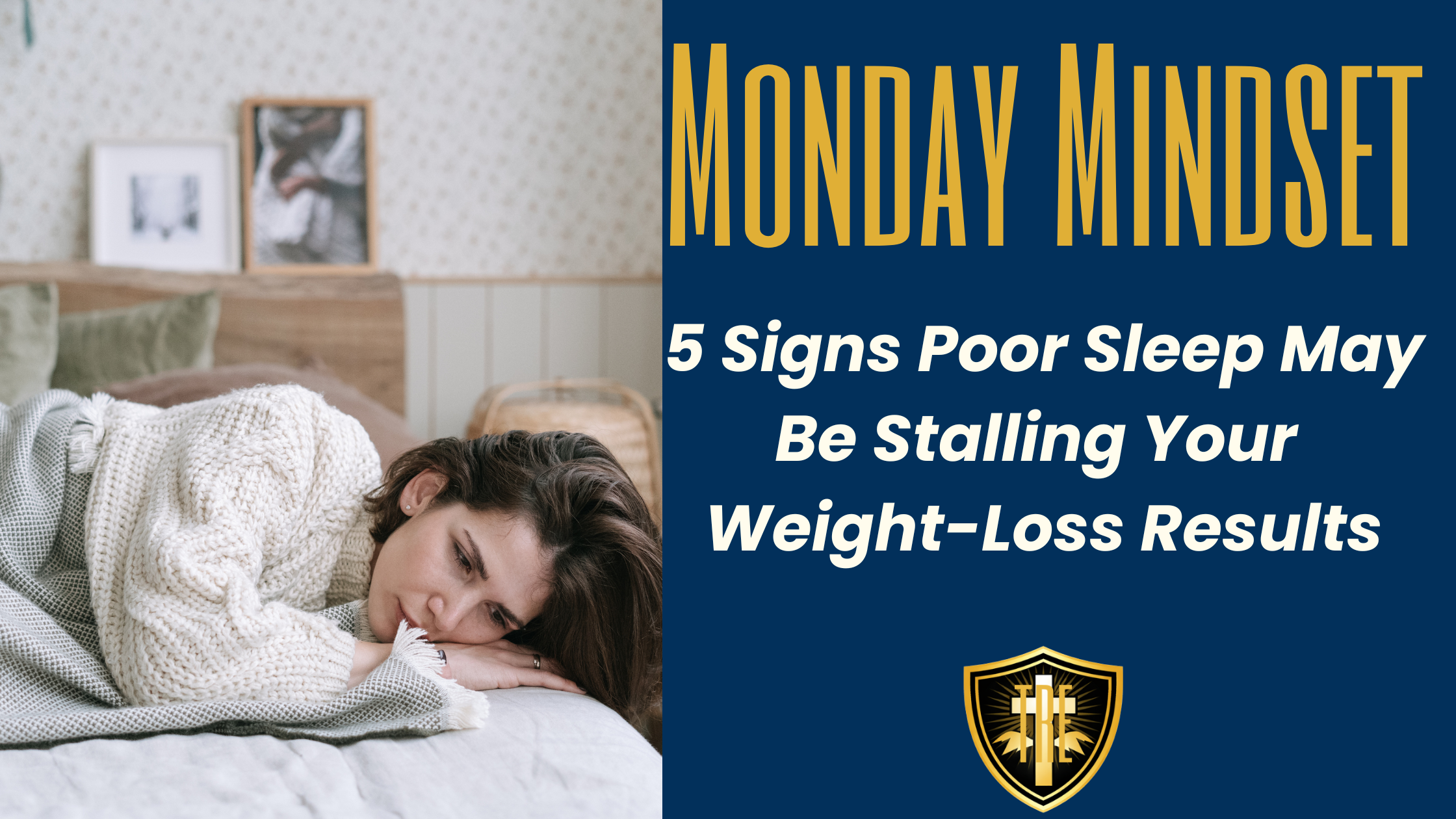5 Signs Poor Sleep May Be Stalling Your Weight-Loss Results