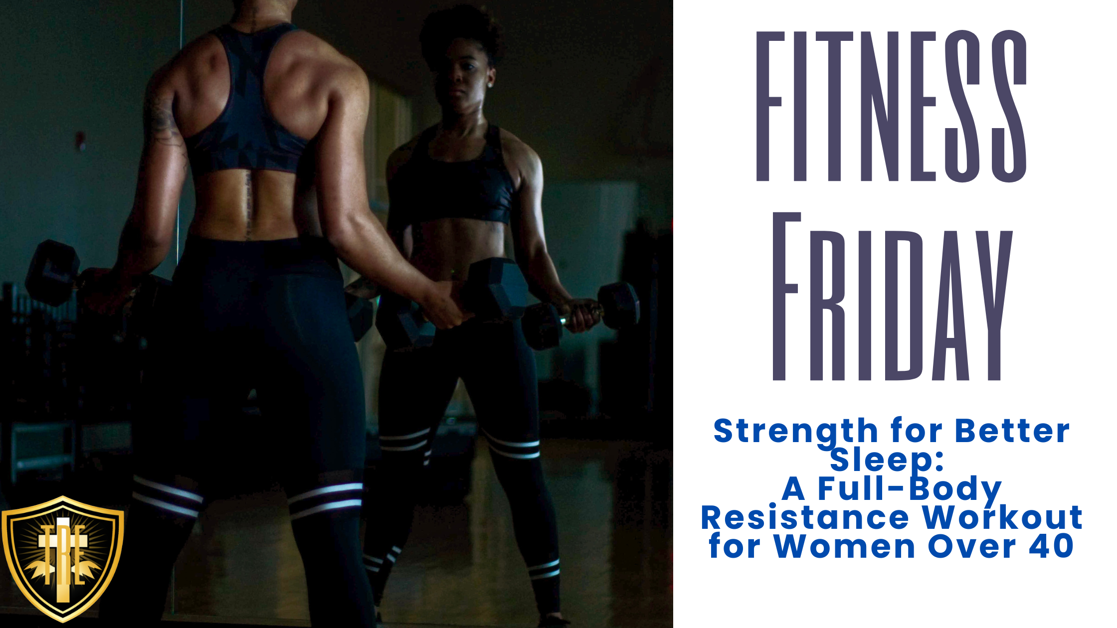 Strength for Better Sleep: A Full-Body Resistance Workout for Women Over 40