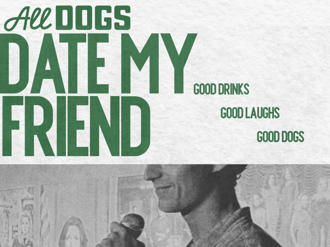 Date My Friend Spectator Ticket