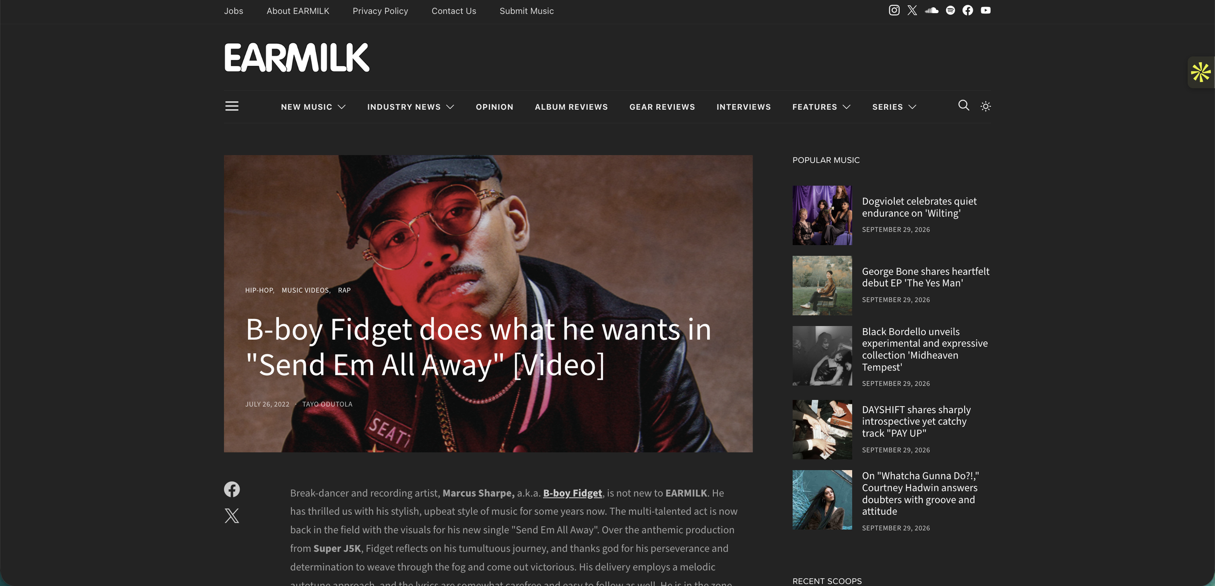 Earmilk: Director, Videographer & Editor for B-boy Fidget, "Send Em All Away" Music Video