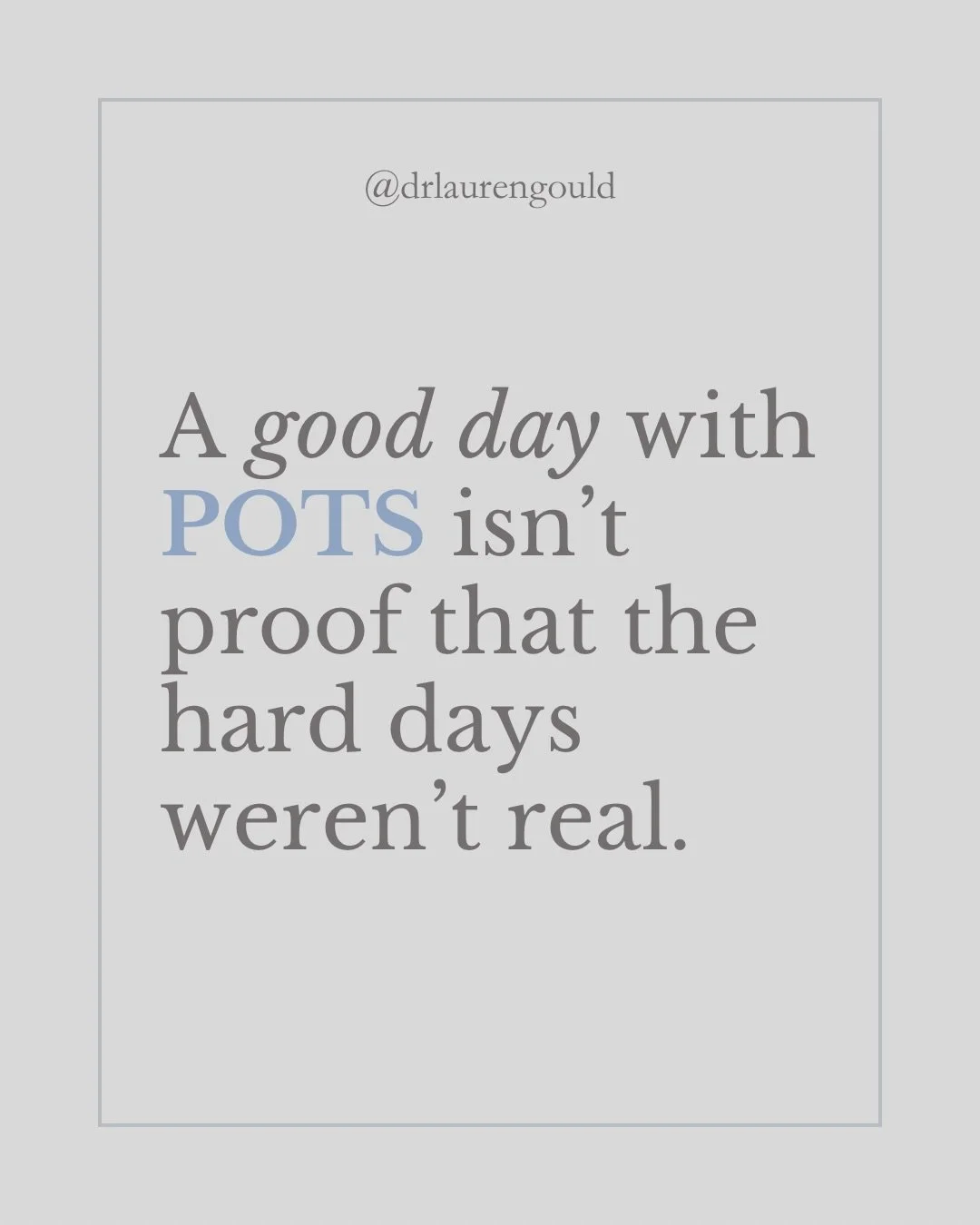 POTS is not measured by a single good day #posturalorthostatictachycardiasyndrome #pots #chronicillness