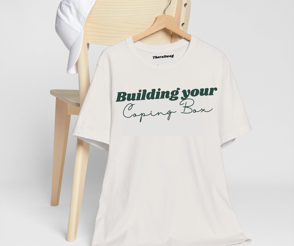 Building Your Coping Toolbox