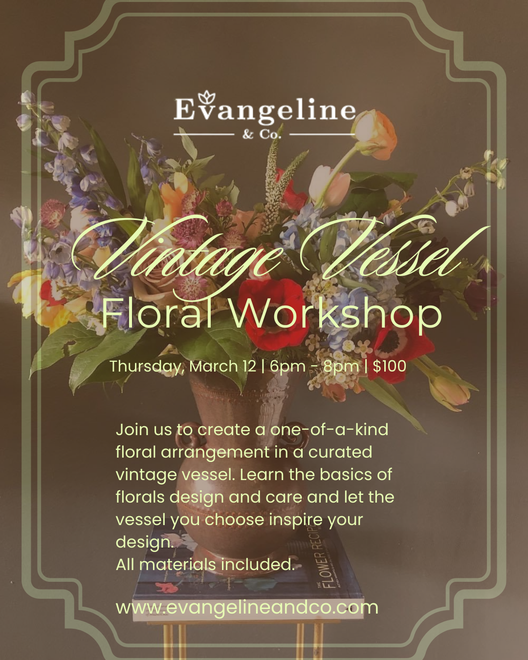 Vintage Vessel Floral Design Workshop