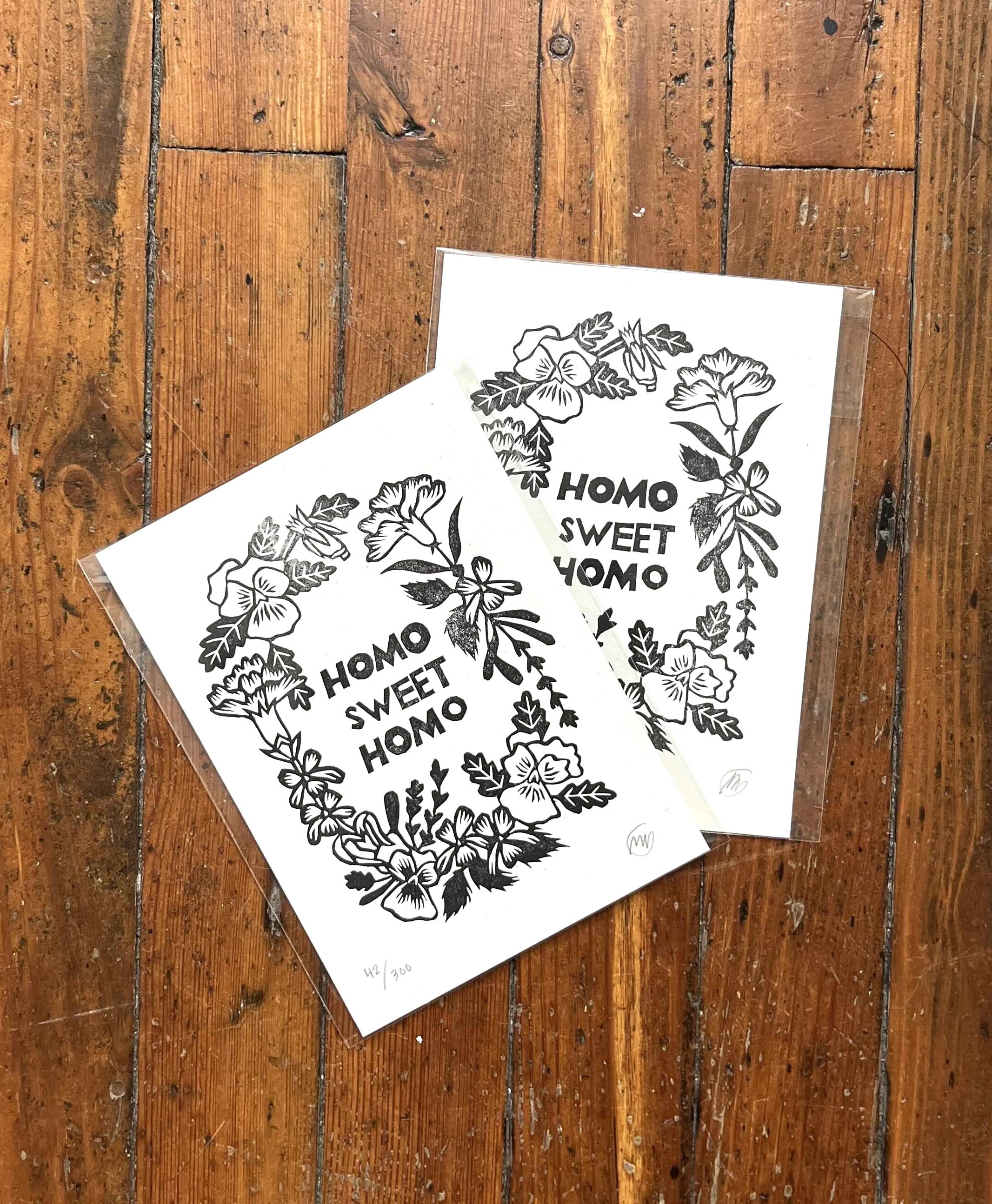Homo Sweet Homo (second edition) letterpress print