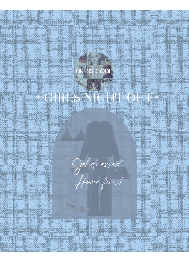 Lookbook: Girls Night Out