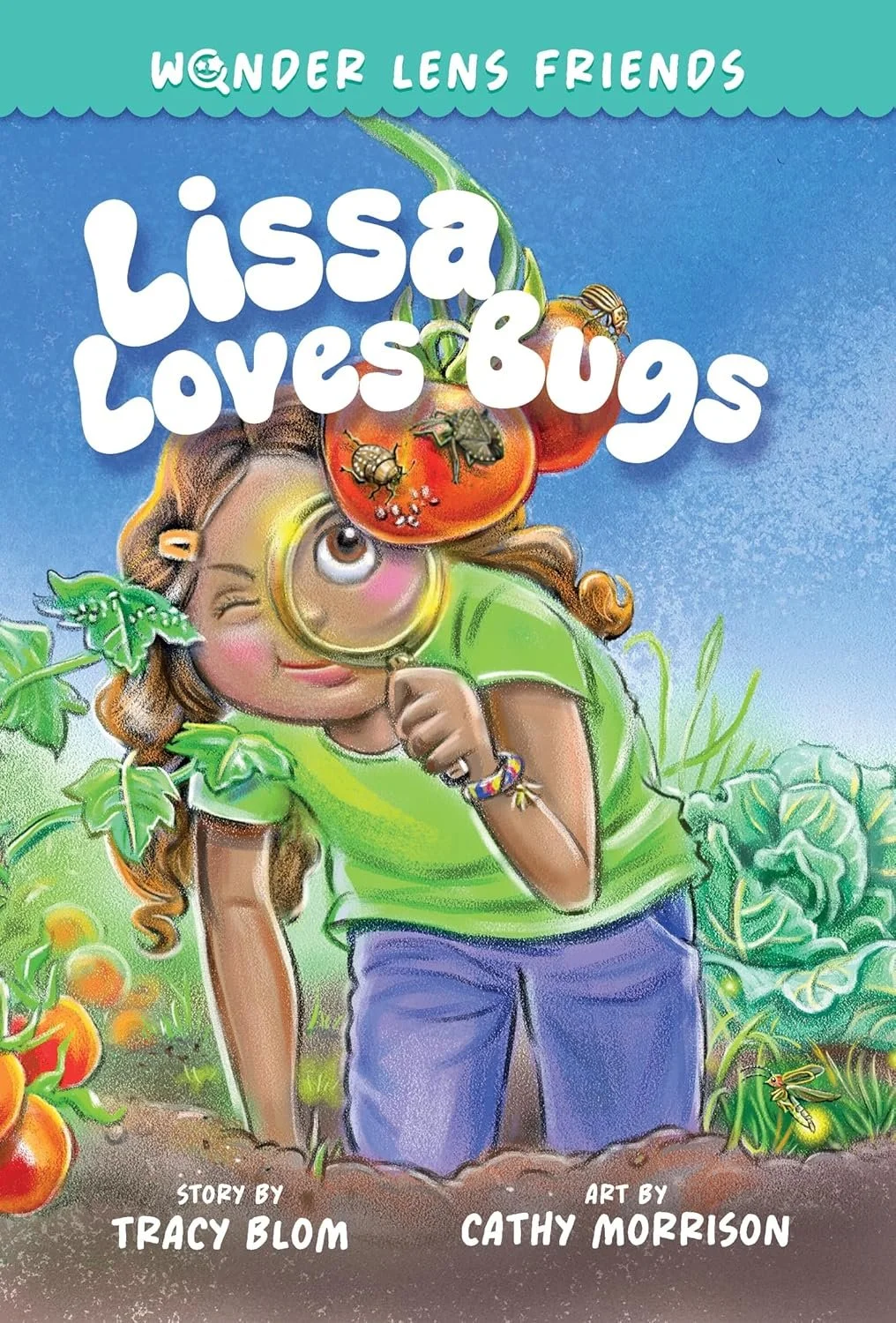 The Wonder Lens Friends 1: Lissa Loves Bugs (Hardcover)