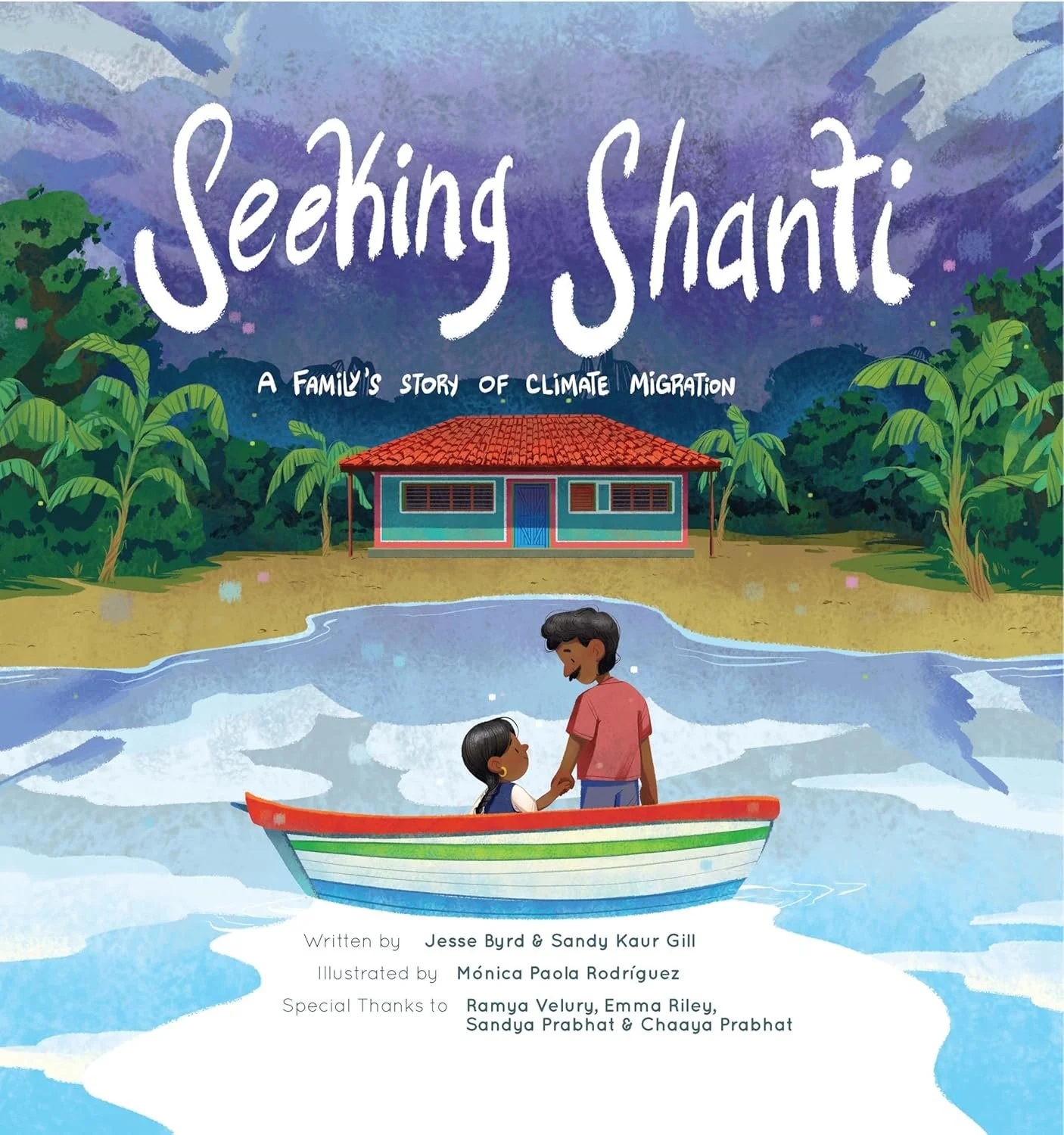 Seeking Shanti: A Family's Story of Climate Migration (Hardcover)