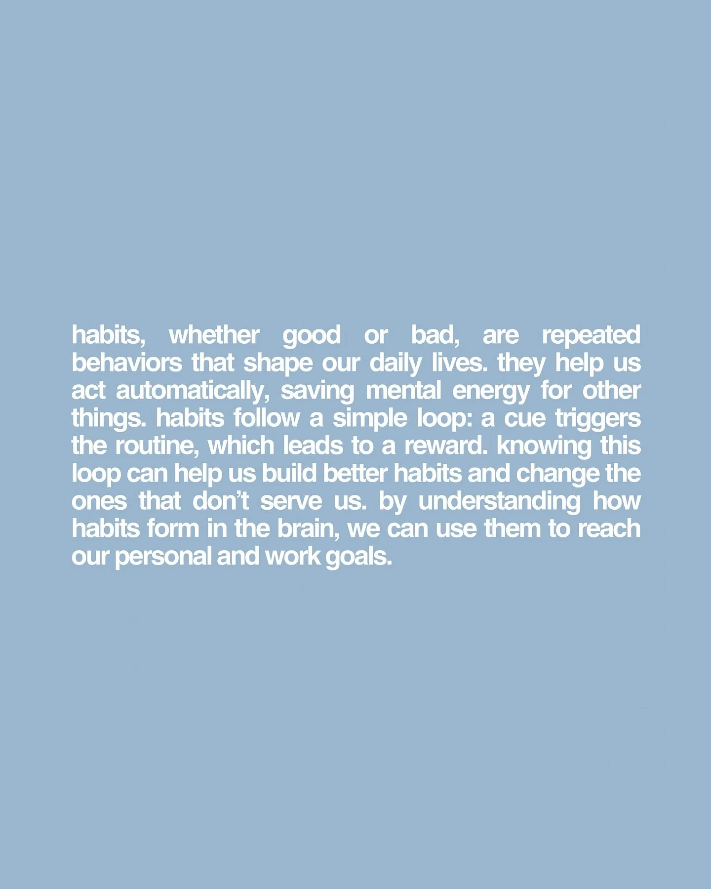 ever wonder why some habits stick so easily, while others feel nearly impossible to change??? 🌀
that’s because habits — good or bad, follow a simple loop: cue → routine → reward!!! 
for example, one of my cues is keeping a h
