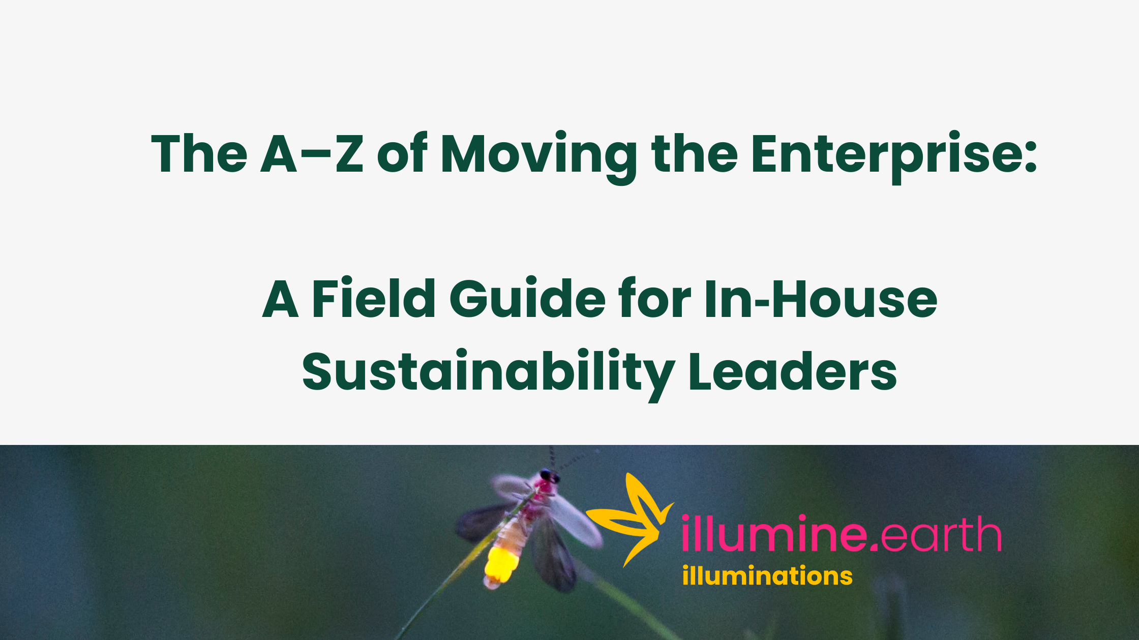 The A–Z of Moving the Enterprise