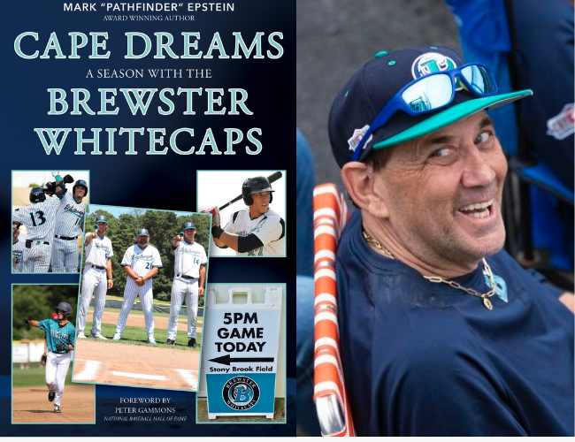 Cape Dreams: A Season with the Brewster Whitecaps