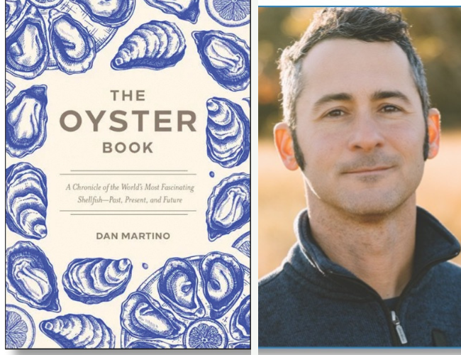 The Oyster Book: A Chronicle of the World's Most Fascinating Shellfish - Past, Present, and Future